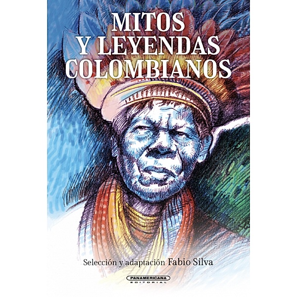 Mitos y leyendas colombianos, Fabio Silva