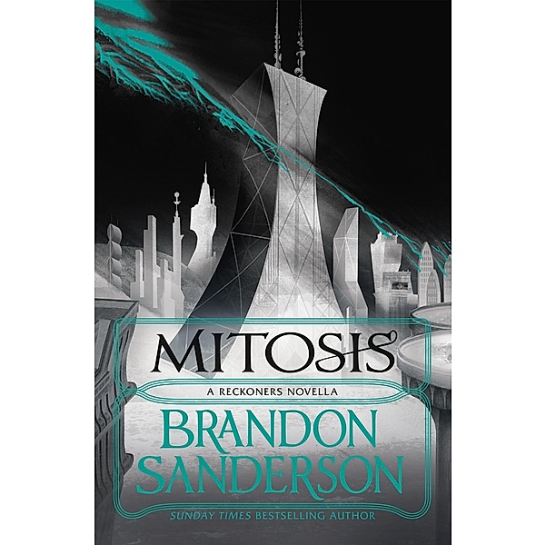 Mitosis, Brandon Sanderson