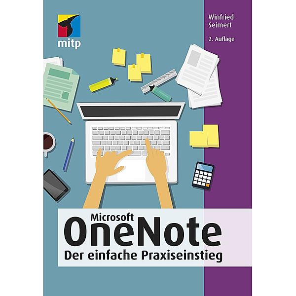 mitp Anwendungen / Microsoft OneNote, Winfried Seimert