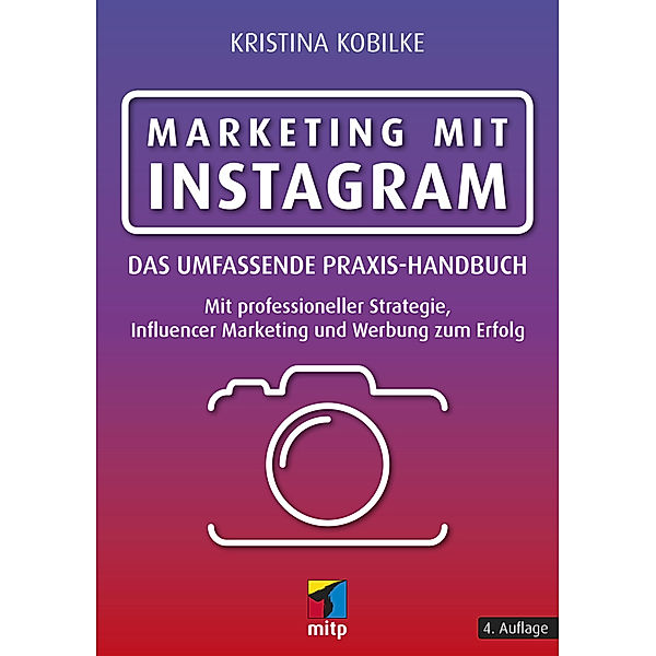 mitp Business / Marketing mit Instagram, Kristina Kobilke