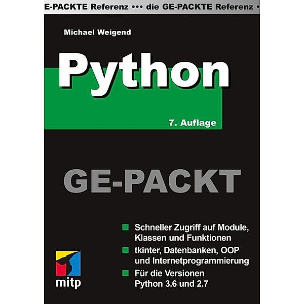 mitp Ge-packt: Python Ge-Packt, Michael Weigend