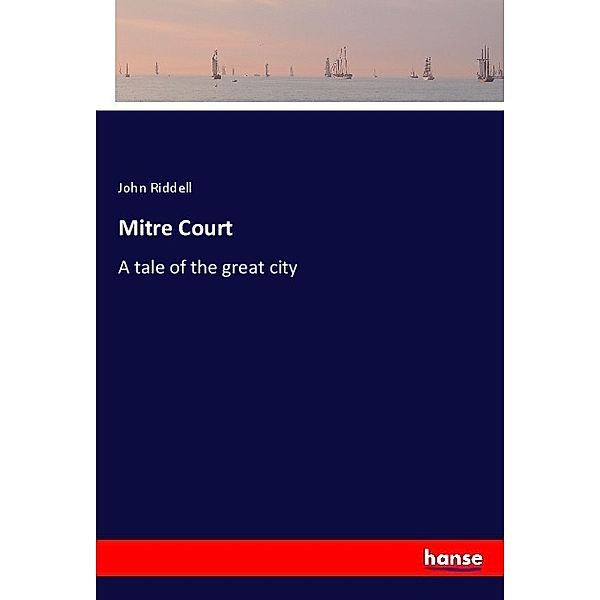 Mitre Court, John Riddell