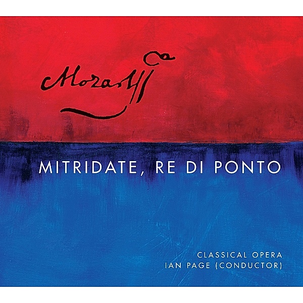 Mitridate,Re Di Ponto, Wolfgang Amadeus Mozart