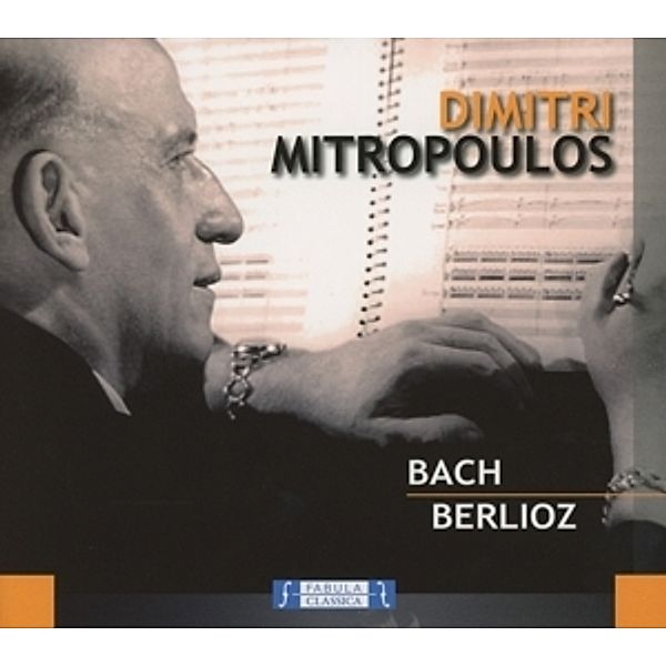 Mitropoulos Dirigiert Bach Und Berlioz, Mitropoulos, Gould, Concertgebouw Ork, New York Ph.