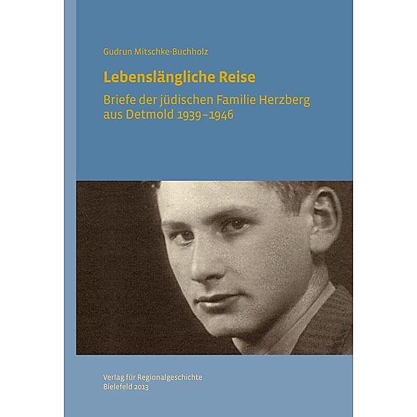 Mitschke-Buchholz, G: Lebenslängliche Reise, Gudrun Mitschke-Buchholz