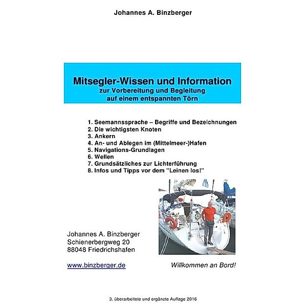 Mitsegler-Wissen und Information, Johannes A. Binzberger