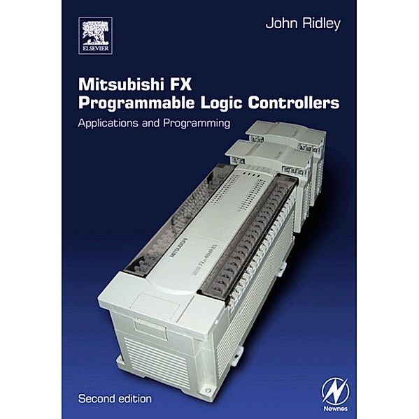 Mitsubishi FX Programmable Logic Controllers, John Ridley