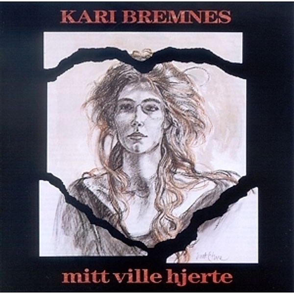 Mitt Ville Hjerte, Kari Bremnes