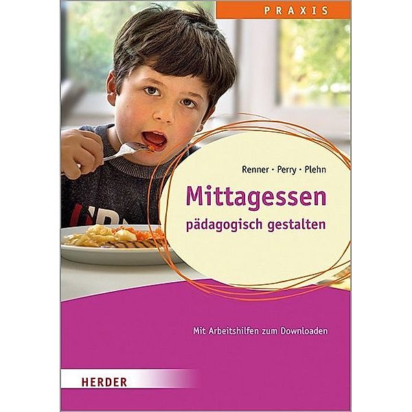 Mittagessen, Holger Renner, Benjamin Perry, Manja Plehn