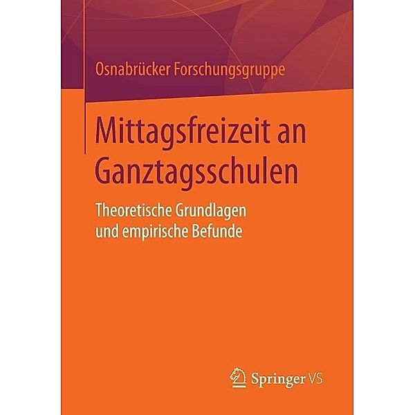 Mittagsfreizeit an Ganztagsschulen, Universität Osnabrück Osnabrücker Forschungsgruppe