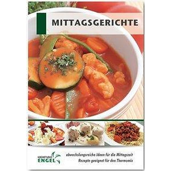 Mittagsgerichte Rezepte geeignet für den Thermomix, Marion Möhrlein-Yilmaz