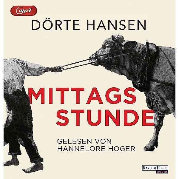 Mittagsstunde,2 Audio-CD, 2 MP3, Dörte Hansen