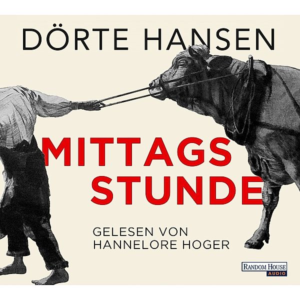 Mittagsstunde,7 Audio-CDs, Dörte Hansen