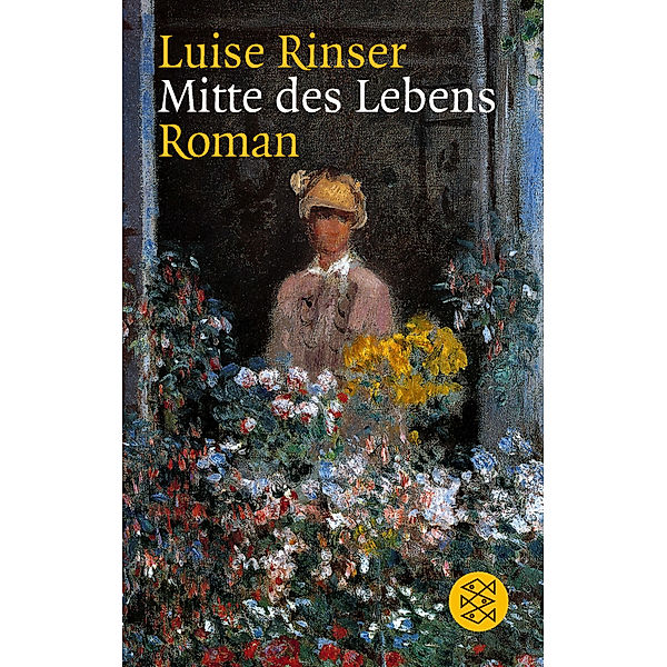 Mitte des Lebens, Luise Rinser