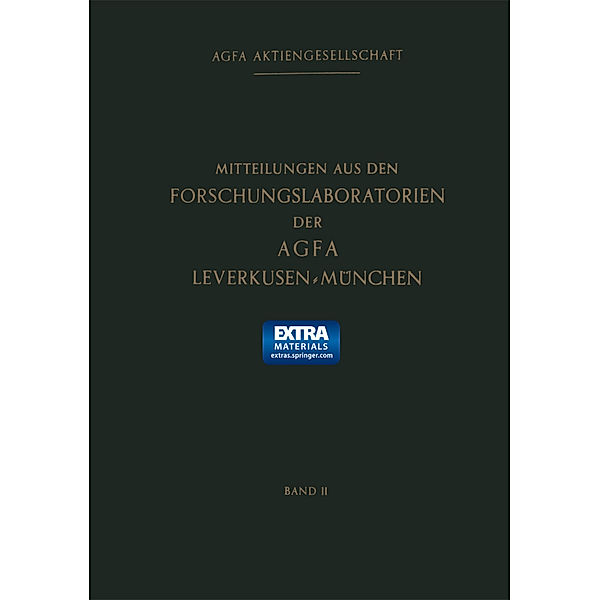 Mitteilungen aus den Forschungslaboratorien der Agfa Leverkusen-München, Agfa-Gevaert Gruppe