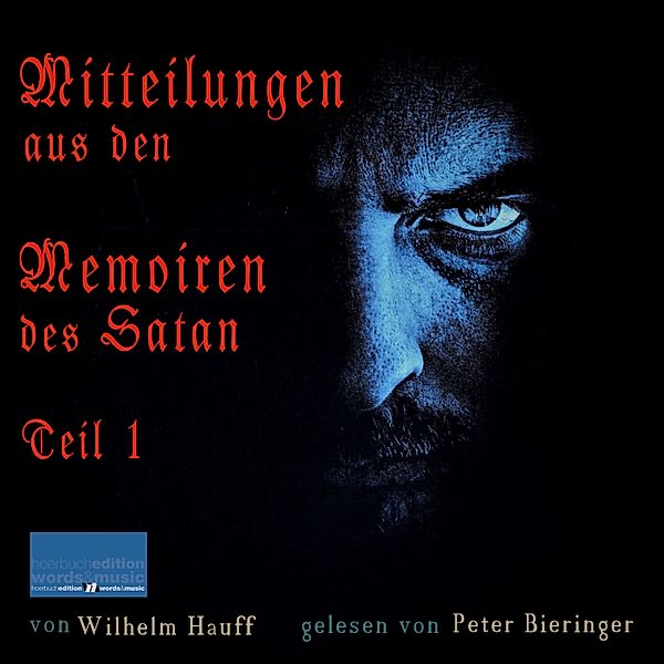 Mitteilungen aus den Memoiren des Satan - 1 - Mitteilungen aus den Memoiren des Satan, Wilhelm Hauff