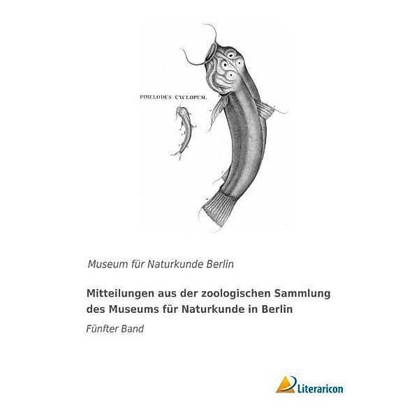 Mitteilungen aus der zoologischen Sammlung des Museums für Naturkunde in Berlin