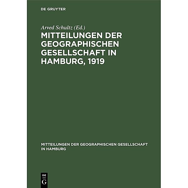 Mitteilungen der Geographischen Gesellschaft in Hamburg, 1919