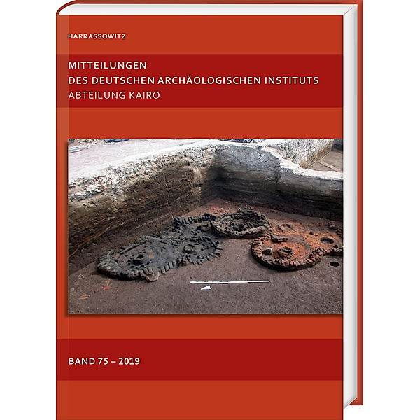 Mitteilungen des Deutschen Archäologischen Instituts, Abteilung Kairo 75 (2019)