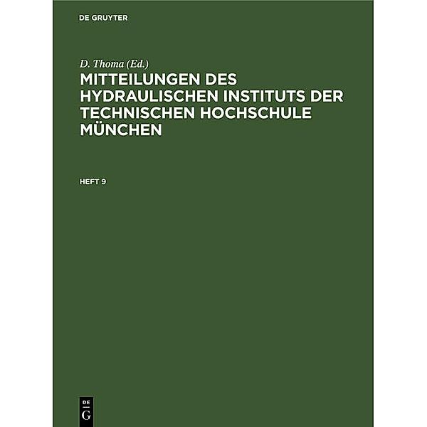 Mitteilungen des Hydraulischen Instituts der Technischen Hochschule München / Jahrbuch des Dokumentationsarchivs des österreichischen Widerstandes