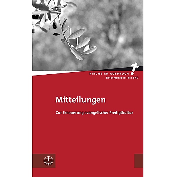 Mitteilungen / Kirche im Aufbruch (KiA) Bd.5