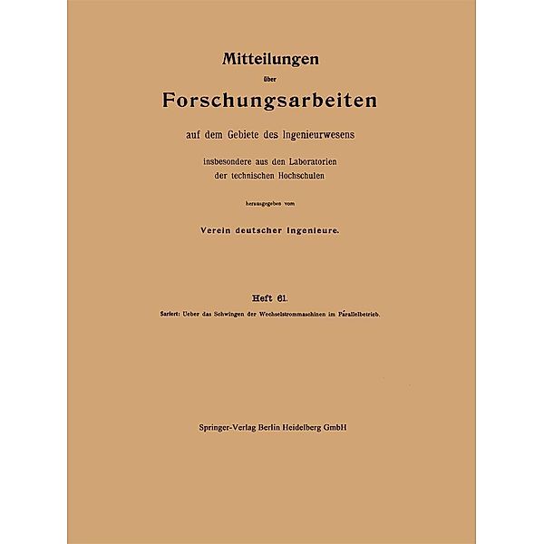 Mitteilungen über Forschungsarbeiten auf dem Gebiete des Ingenieurwesens / Forschungsarbeiten auf dem Gebiete des Ingenieurwesens Bd.61, William Sarfert