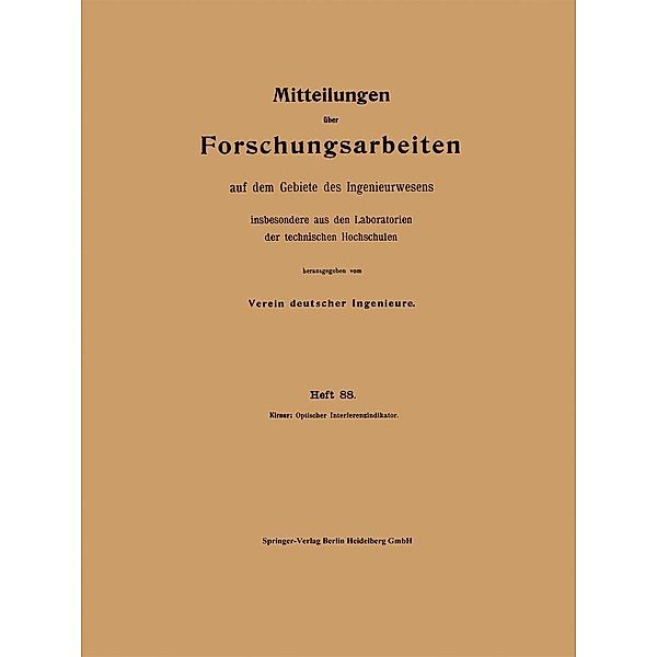 Mitteilungen über Forschungsarbeiten auf dem Gebiete des Ingenieurwesens / Forschungsarbeiten auf dem Gebiete des Ingenieurwesens Bd.88, Josef Kirner