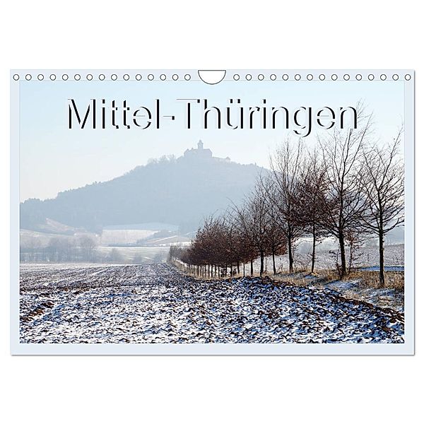 Mittel-Thüringen (Wandkalender 2024 DIN A4 quer), CALVENDO Monatskalender, Flori0