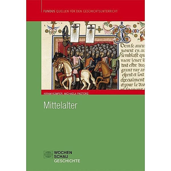 Mittelalter, Hiram Kümper, Michaela Pastors