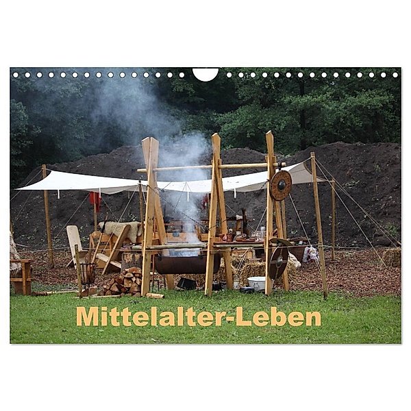 Mittelalter - Leben (Wandkalender 2024 DIN A4 quer), CALVENDO Monatskalender, Sophia-Saphira Wandala
