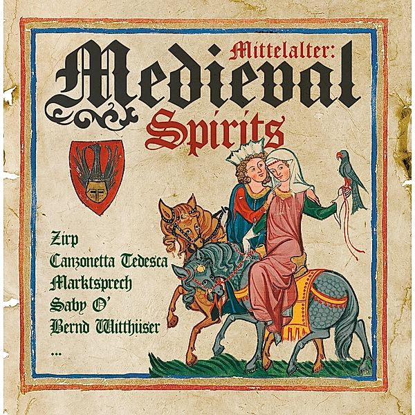 Mittelalter: Medieval Spirits, Diverse Interpreten