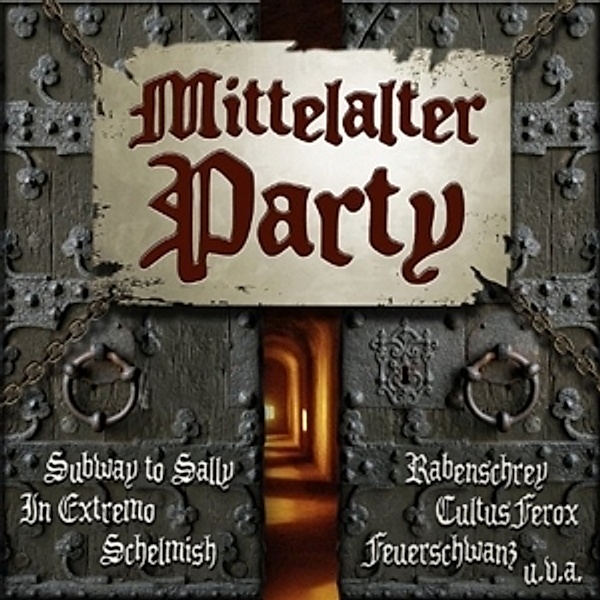 Mittelalter Party, Diverse Interpreten