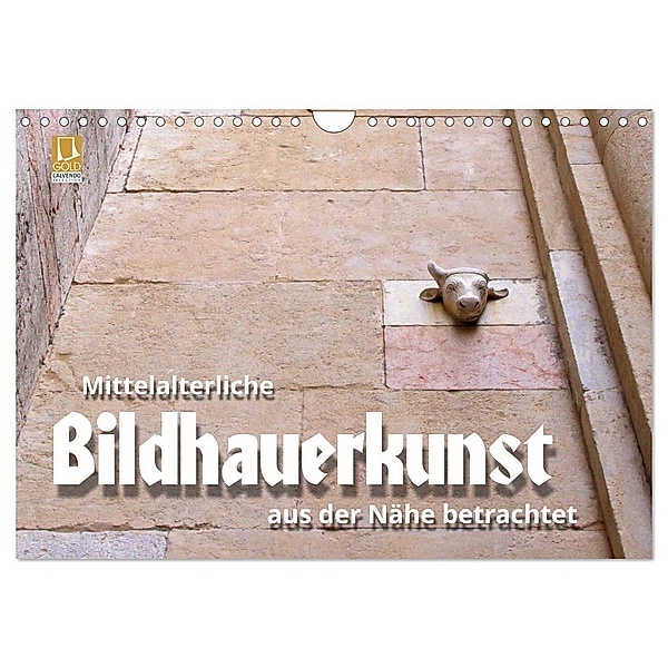 Mittelalterliche Bildhauerkunst aus der Nähe betrachtet (Wandkalender 2024 DIN A4 quer), CALVENDO Monatskalender, Walter J. Richtsteig