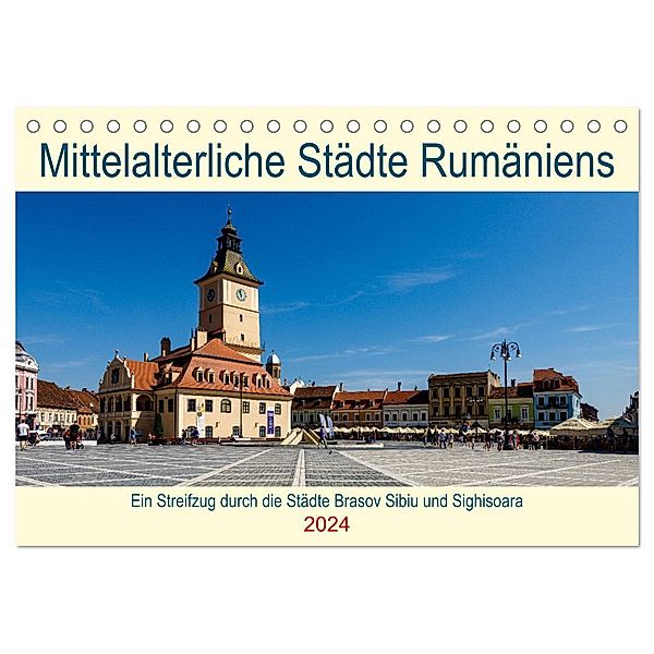 Mittelalterliche Städte Rumäniens (Tischkalender 2024 DIN A5 quer), CALVENDO Monatskalender, Roland Brack