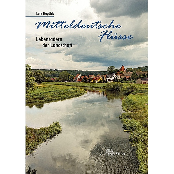 Mitteldeutsche Flüsse, Lutz Heydick