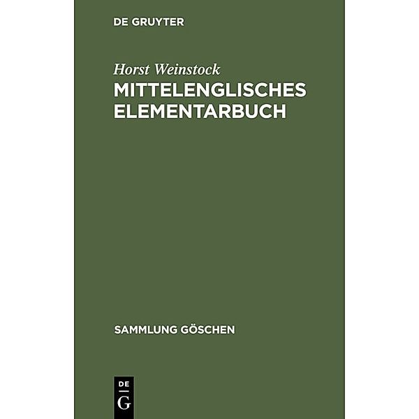 Mittelenglisches Elementarbuch, Horst Weinstock