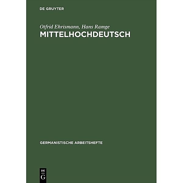 Mittelhochdeutsch, Otfrid Ehrismann, Hans Ramge