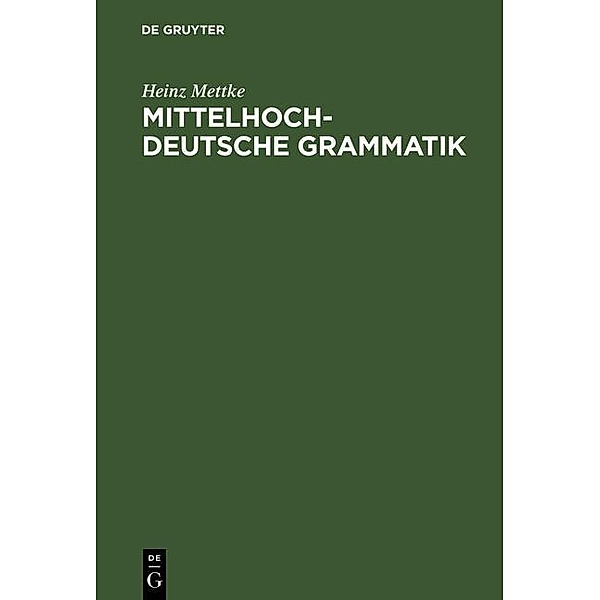Mittelhochdeutsche Grammatik, Heinz Mettke