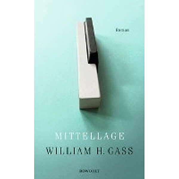Mittellage, William H. Gass