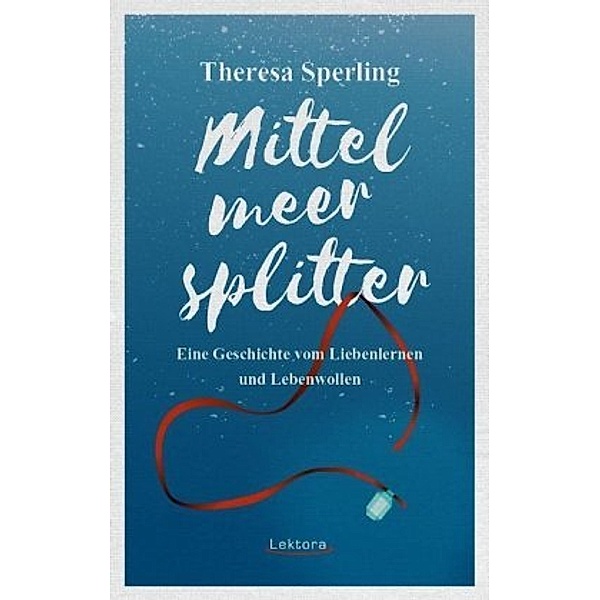Mittelmeersplitter, Theresa Sperling