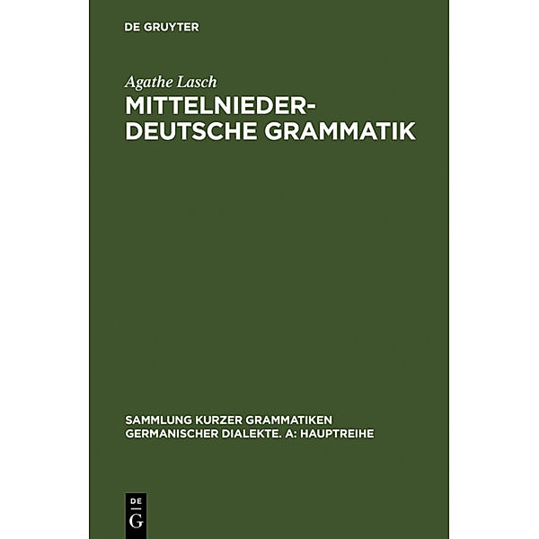 Mittelniederdeutsche Grammatik, Agathe Lasch