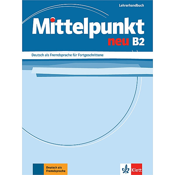 Mittelpunkt neu / Mittelpunkt neu B2