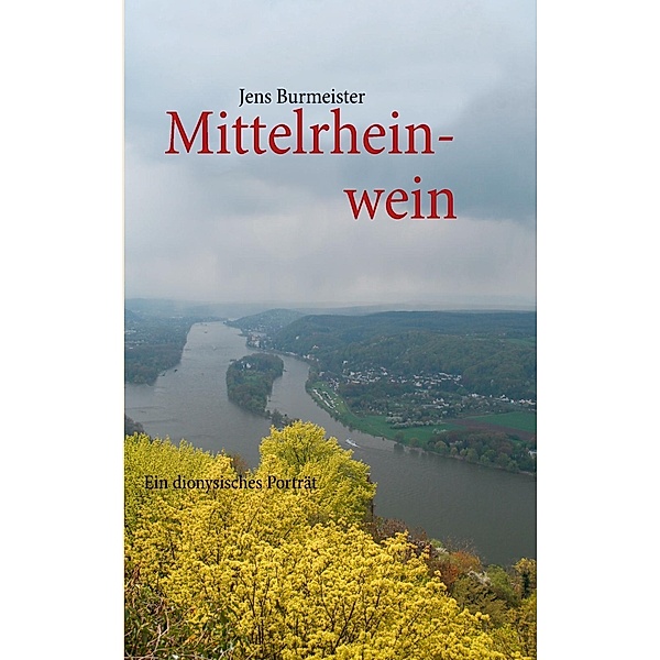 Mittelrheinwein, Jens Burmeister