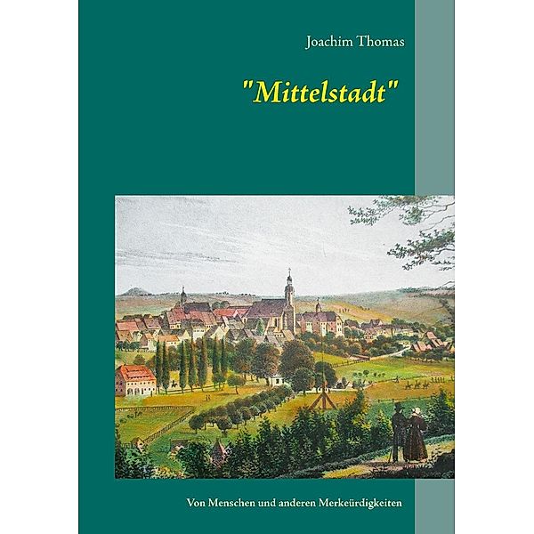 Mittelstadt, Joachim Thomas