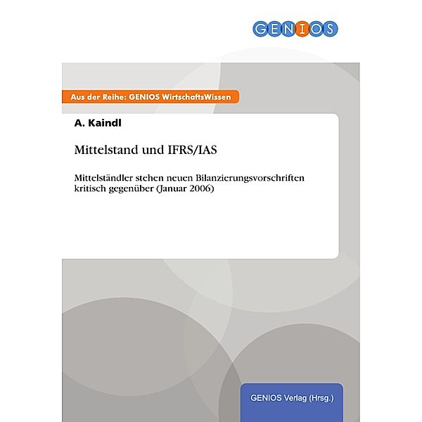Mittelstand und IFRS/IAS, A. Kaindl