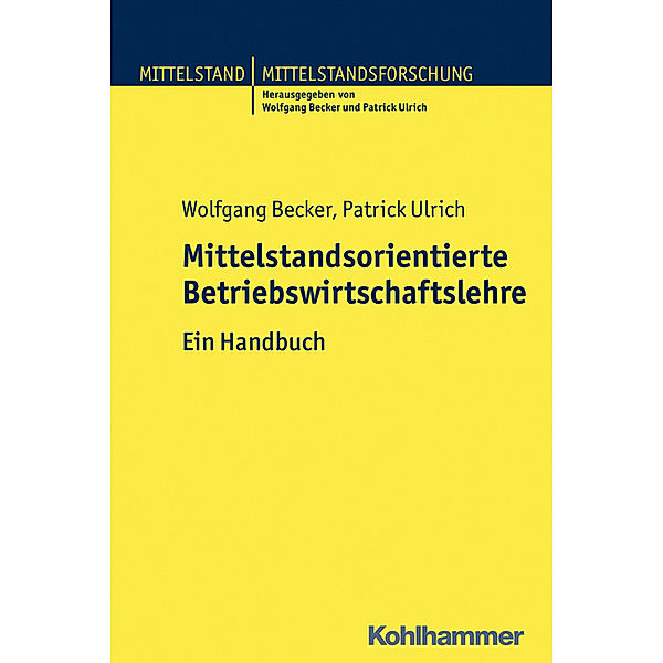 Mittelstand und Mittelstandsforschung / BWL im Mittelstand
