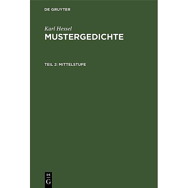 Mittelstufe, Karl Hessel