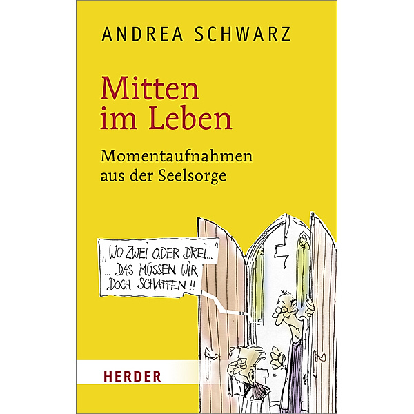Mitten im Leben, Andrea Schwarz