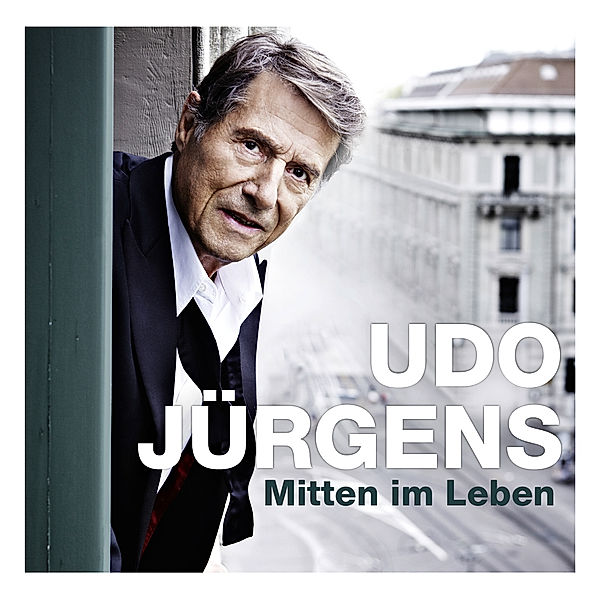 Mitten im Leben, Udo Jürgens