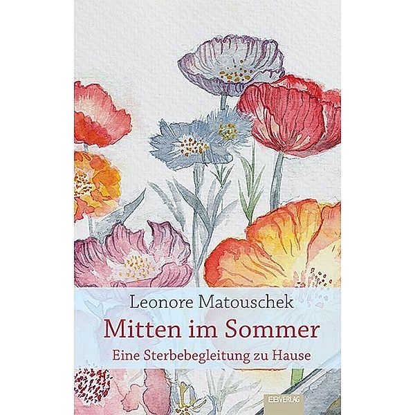 Mitten im Sommer, Leonore Matouschek